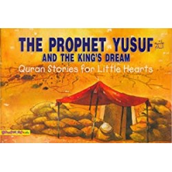 Prophet Yusuf and the King's Dream by Saniyasnain Khan - Paperback