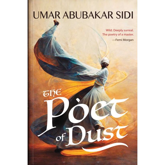 The Poet of Dust by Umar Abubakar Sidi - Paperback