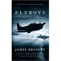 Flyboys: A True Story of Courage by James Bradley - Paperback