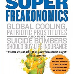SuperFreakonomics by Steven D. Levitt - Paperback