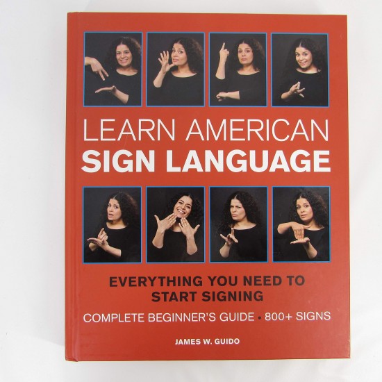 Learn Americn Sign Language by James W. Guido - Hardcover 