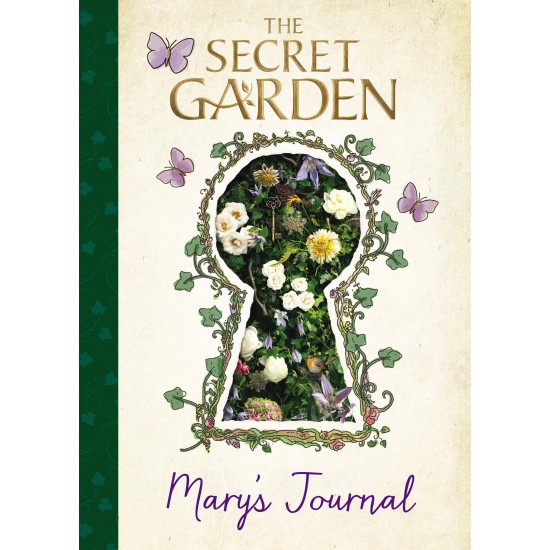 The Secret Garden: Mary's Journal by Sia Dey - Hardback