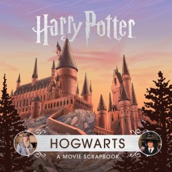 Hogwarts: A Movie Scrapbook (Harry Potter) by Jody Revenson - Hardback