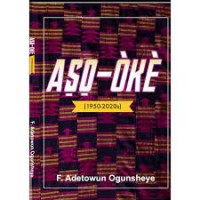 ASO-OKE by F.Adetowun Ogunsheye 