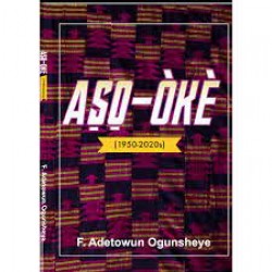 ASO-OKE by F.Adetowun Ogunsheye 