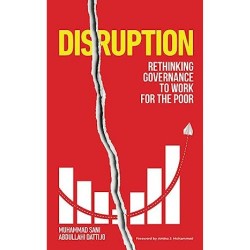 Disruption: Rethinking Governance to Work for the Poor by Muhammad Sani Abdullahi Dattijo - Paperback 