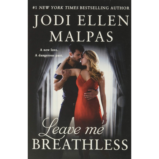 Leave Me Breathless by Jodi Ellen Malpas - Paperback