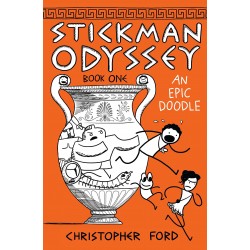 Stickman Odyssey, Book 1: An Epic Doodle by Christopher Ford - Paperback