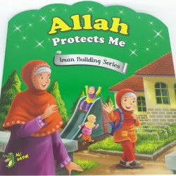 ALLAH PROTECTS ME (IMAN BUILDING SERIES) by Ali Gator - Paperback
