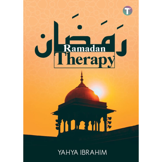 Ramadan Therapy by Yahya Ibrahim Ramadan Therapy by Yahya Ibrahim