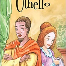 Othello, The Moor of Venice: A Shakespeare Children's Story (Sweet Cherry Easy Classics) by William Shakespeare - Paperback