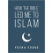 How The Bible Led Me To Islam by Yusha Evans - Paperback