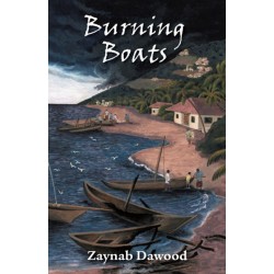 BURNING BOATS By Zaynab Dawood