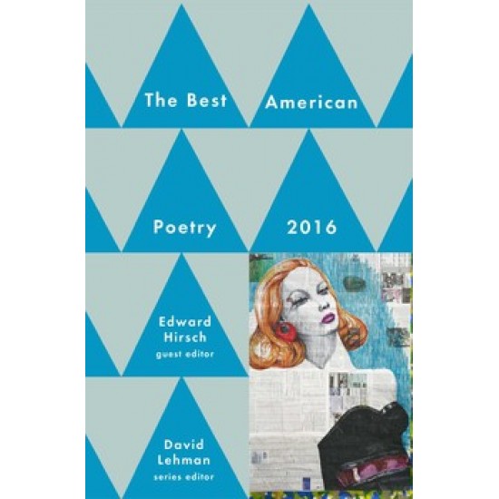 Best American Poetry 2016 by Lehman, David (Edt)