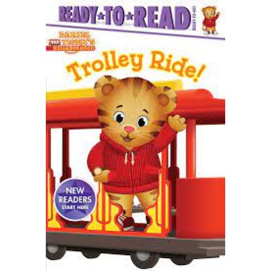 Trolley Ride! (Daniel Tiger's Neighborhood, Ready-to-Read - Ready-to-Go) by Spinner, Cala