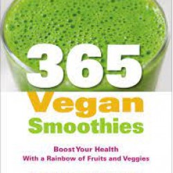 365 Vegan Smoothies by Patalsky, Kathy