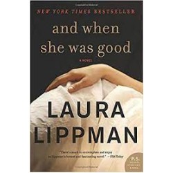 And When She Was Good by Lippman, Laura-Paperback