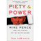 Piety & Power: Mike Pence and the Taking of the White House by LoBianco, Tom-Paperback