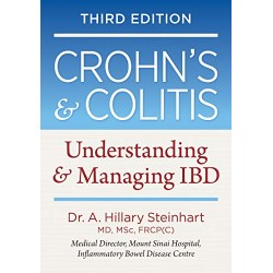 Crohn's and Colitis: Understanding and Managing IBD (Third Edition)