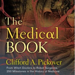 The Medical Book by Pickover, Clifford A.-Hardcover