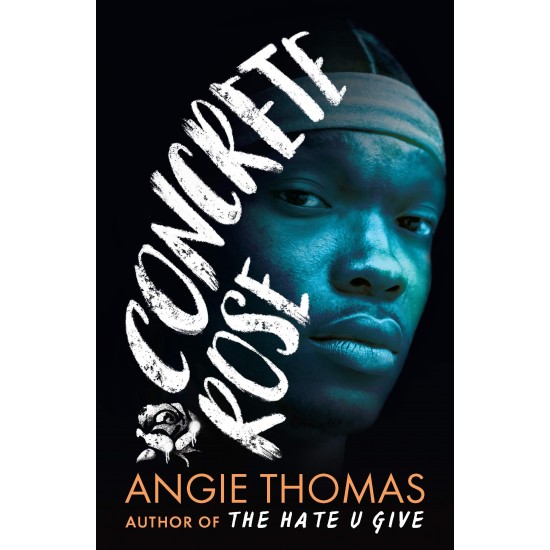 Concrete Rose Paperback by Angie Thomas-Paperback