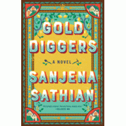 Gold Diggers by Sathian, Sanjena-Hardcover