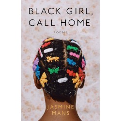 Black Girl, Call Home  by Mans (Author), Jasmine (Author)- Paperback
