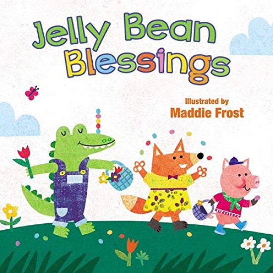 Jelly Bean Blessings (Sweet Blessings) by Thomas Nelson - Boardbook