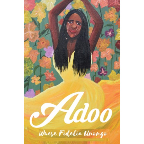 Adoo by Wuese Fidelia Unongo - Paperback  