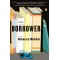 The Borrower by Rebecca Makkai- Paperback