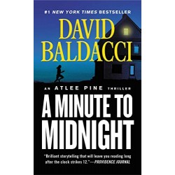 A Minute to Midnight (Atlee Pine, Bk. 2) by David Baldacci