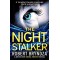 The Night Stalker (Erika Foster Series, Bk. 2) by Bryndza, Robert