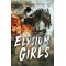 Elysium Girls by Pentecost, Kate