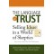 The Language of Trust by Maslansky, Michael