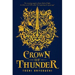 Crown of Thunder by Onyebuchi, Tochi