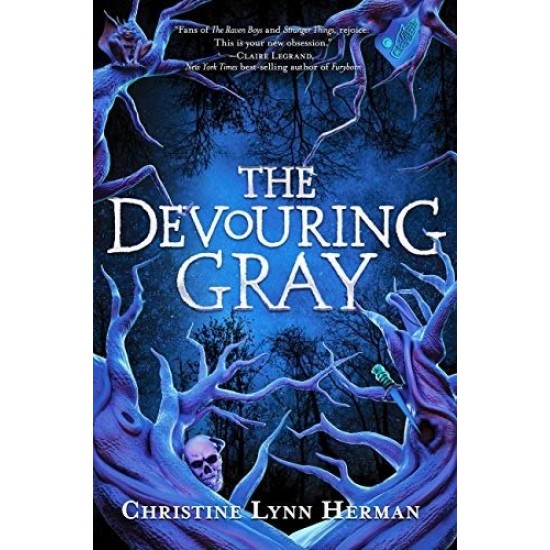 The Devouring Gray (The Devouring Gray, Bk. 1) by Herman, Christine Lynn
