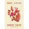 Heart: A History by Jauhar, Sandeep- Hardback
