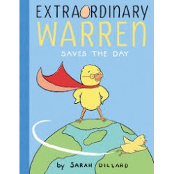 Extraordinary Warren Saves the Day by Dillard, Sarah