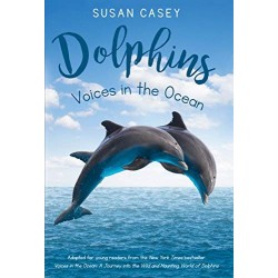Dolphins: Voices in the Ocean by Casey, Susan-Hardback