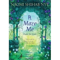 A Maze Me: Poems for Girls- Paperback