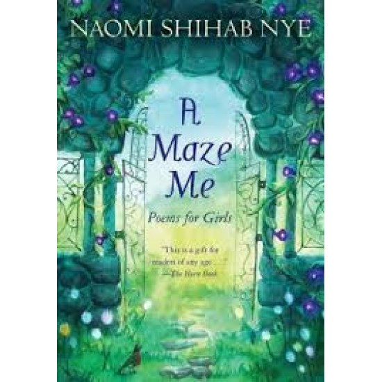 A Maze Me: Poems for Girls- Paperback