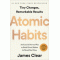 Atomic Habits: An Easy & Proven Way to Build Good Habits & Break Bad Ones by James Clear - Audio Book