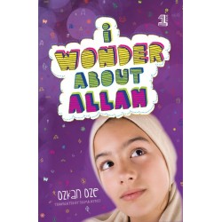 I wonder About Allah by By  Ozkan Oze  Translated by Selma Ayduz- Book 1