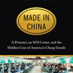 Made in China: A Prisoner, an SOS Letter, and the Hidden Cost of America's Cheap Goods by Pang, Amelia - Hardback
