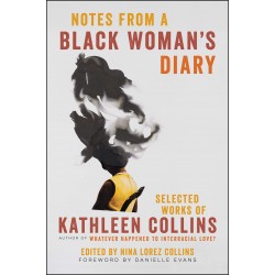 Notes from a Black Woman's Diary by Collins, Kathleen