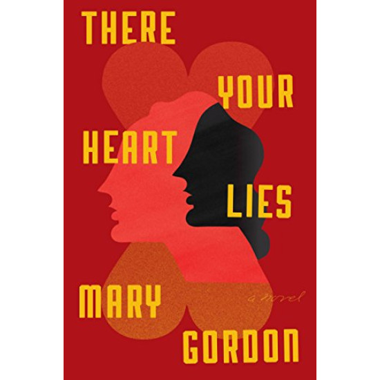 There Your Heart Lies