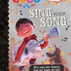 Sing Your Songs (Disney/Pixar Coco)