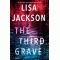 The Third Grave: A Riveting New Thriller ( Pierce Reed/Nikki Gillette #4 ) by Jackson, Lisa  