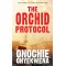 The Orchid Protocol By: Onochie Onyekwena - Paperback