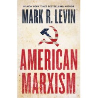 American Marxism by Mark R Levin-Hardcover